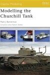Book cover for Modelling the Churchill Tank