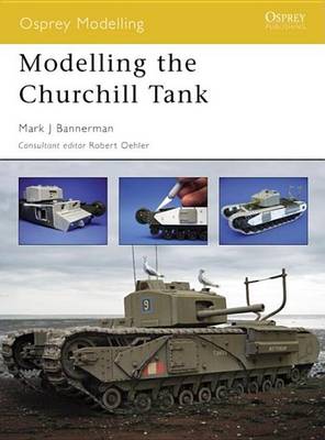 Cover of Modelling the Churchill Tank