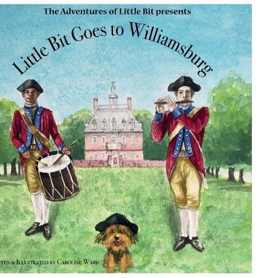 Cover of Little Bit Goes to Williamsburg