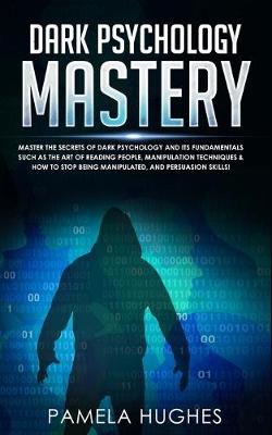 Book cover for Dark Psychology Mastery