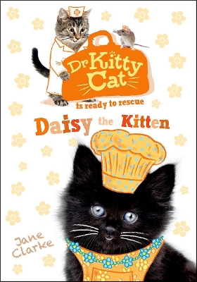Book cover for Dr KittyCat is ready to rescue: Daisy the Kitten