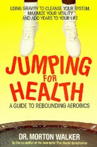 Cover of Jumping For Health