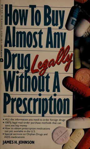 Book cover for How to Buy Almost Any Drug Legally without a Prescription