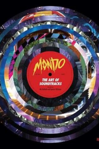 Cover of Mondo: The Art of Soundtracks