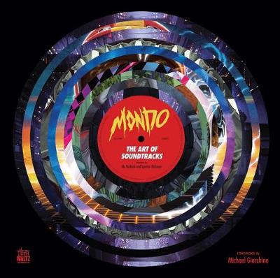 Book cover for Mondo: The Art of Soundtracks