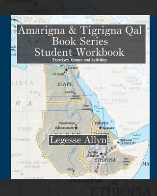 Book cover for Amarigna & Tigrigna Qal Book Series Student Workbook