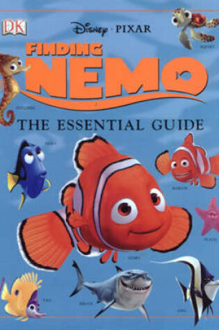 Cover of Finding Nemo:  The Essential Guide