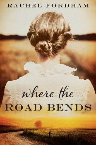 Cover of Where the Road Bends