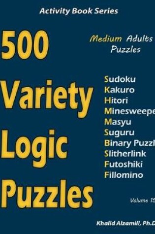 Cover of 500 Variety Logic Puzzles