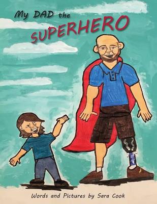 Book cover for My Dad the Superhero!