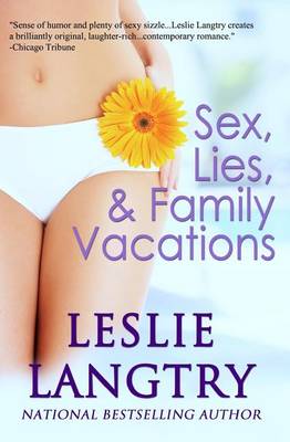 Book cover for Sex, Lies, & Family Vacations