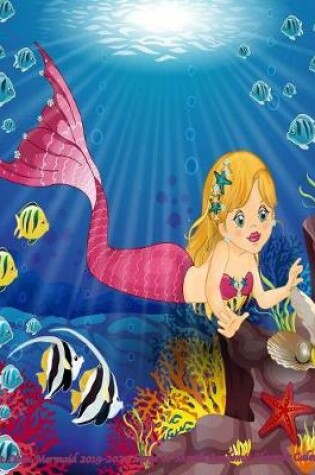 Cover of Sweet Little Mermaid 2019-2020 Large 18 Month Academic Planner Calendar