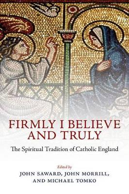 Book cover for Firmly I Believe and Truly
