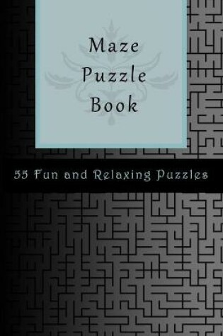 Cover of Maze Puzzles Book