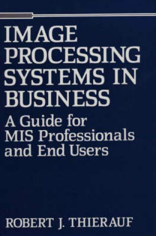 Cover of Image Processing Systems in Business