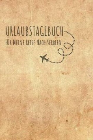 Cover of Urlaubstagebuch Serbien