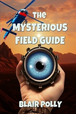 Cover of The Mysterious Field Guide
