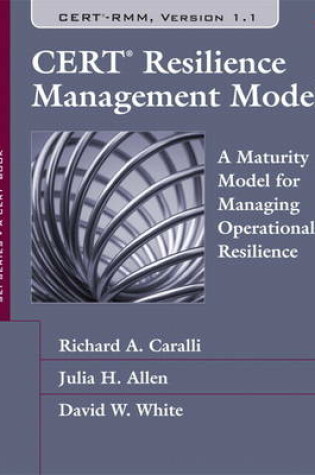 Cover of CERT Resilience Management Model (CERT-RMM)