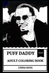 Book cover for Puff Daddy Adult Coloring Book