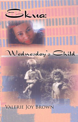 Book cover for Ekua: Wednesday's Child