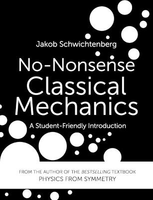 Book cover for No-Nonsense Classical Mechanics