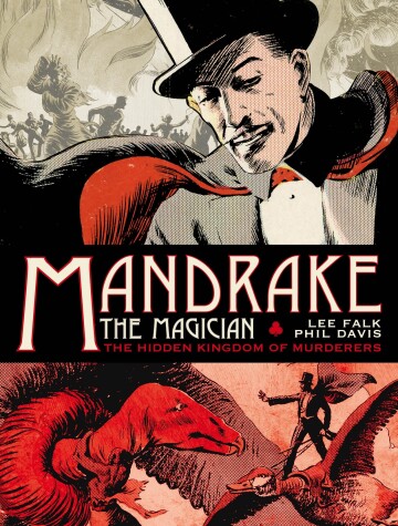 Cover of Mandrake the Magician: Sundays Vol.1: The Hidden Kingdom of Murderers