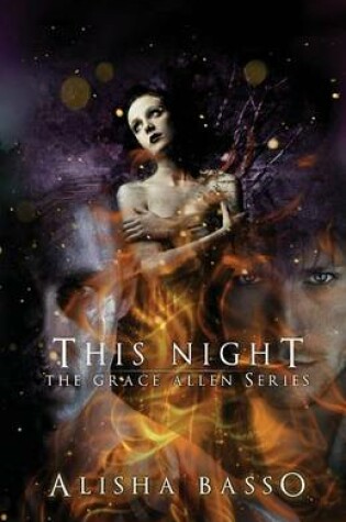 Cover of This Night - The Grace Allen Series