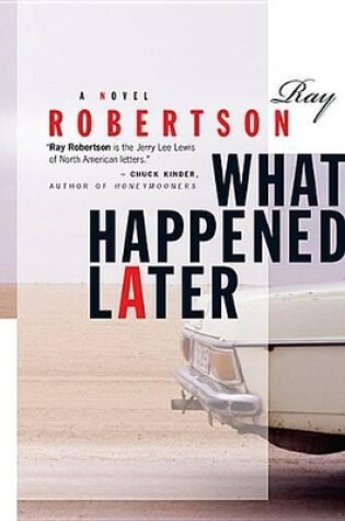 Cover of What Happened Later