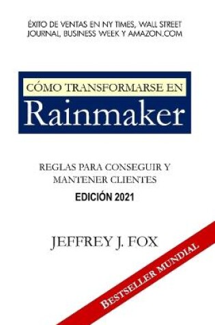 Cover of Cómo Transformarse En Rainmaker