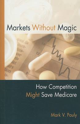 Book cover for Markets Without Magic