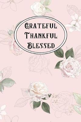 Cover of Grateful Thankful Blessed