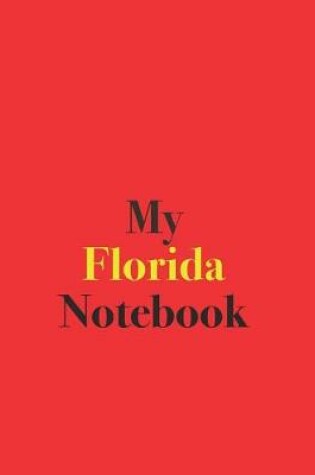 Cover of My Florida Notebook