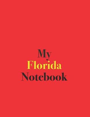 Book cover for My Florida Notebook