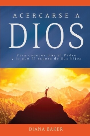 Cover of Acercarse a Dios