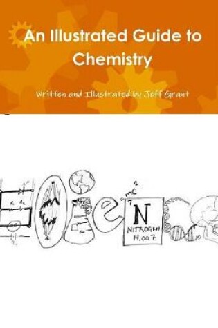 Cover of An Illustrated Guide to Chemistry