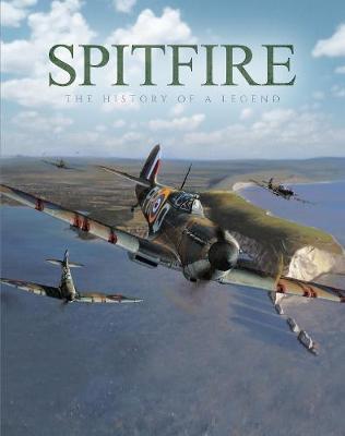 Book cover for Spitfire: The History of a Legend