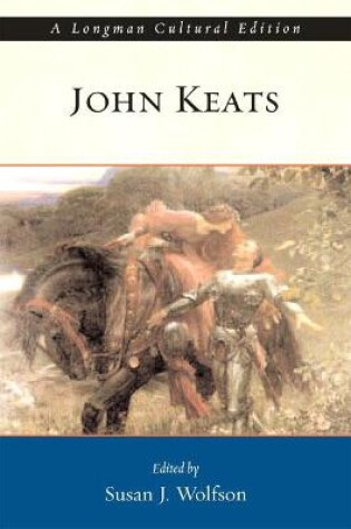 Cover of John Keats, A Longman Cultural Edition