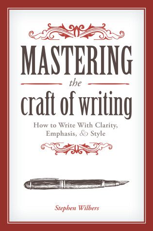 Cover of Mastering the Craft of Writing