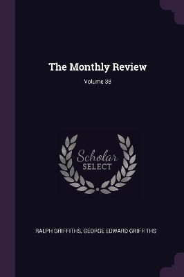 Book cover for The Monthly Review; Volume 38