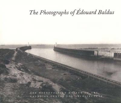 Book cover for The Photographs of Edouard Baldus