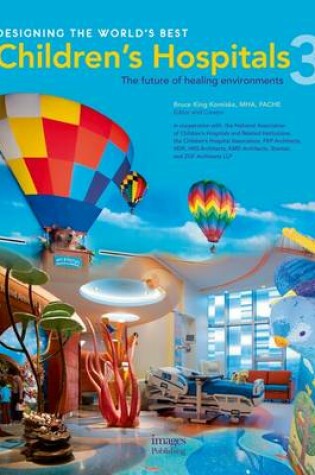 Cover of Designing the World's Best Children's Hospitals