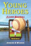 Book cover for I Love Baseball