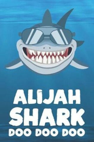 Cover of Alijah - Shark Doo Doo Doo