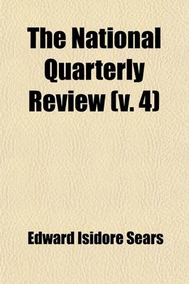 Book cover for The National Quarterly Review (Volume 4)