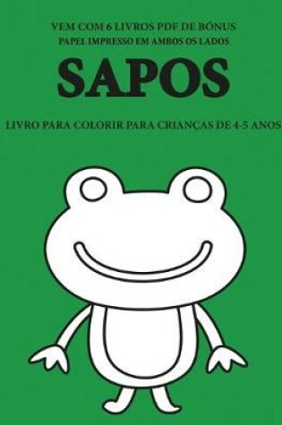 Cover of Livro para colorir para crian�as de 4-5 anos (Sapos)