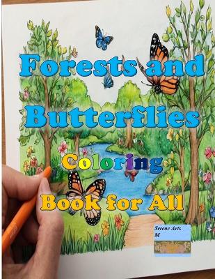 Book cover for Forests and Butterflies Coloring Book for All