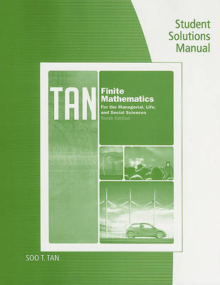 Book cover for Finite Mathematics for the Managerial, Life, and Social Sciences, Student Solutions Manual