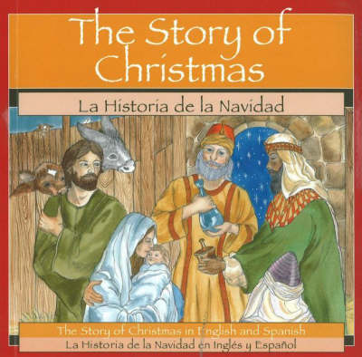 Book cover for Story of Christmas / La Historia de La Navidad