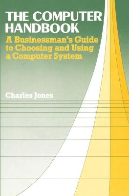 Book cover for The Computer Handbook