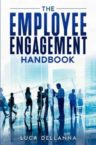 Cover of The Employee Engagement Handbook